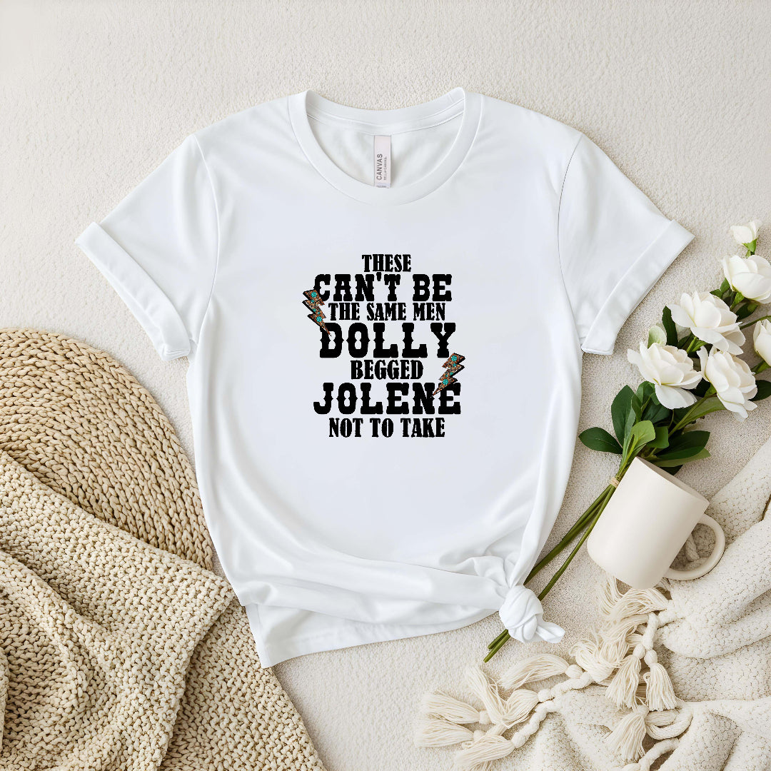 Men Dolly Warned Jolene From | Funny Country Graphic Tee for Women