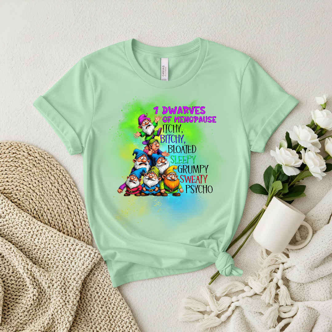 7 Dwarves of Menopause” – Women’s Tee