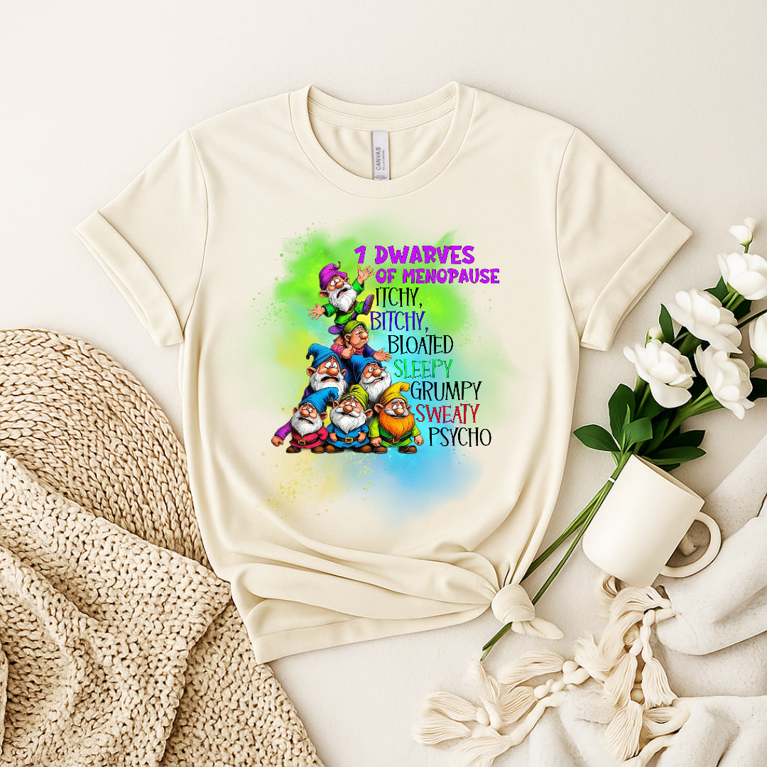 7 Dwarves of Menopause” – Women’s Tee