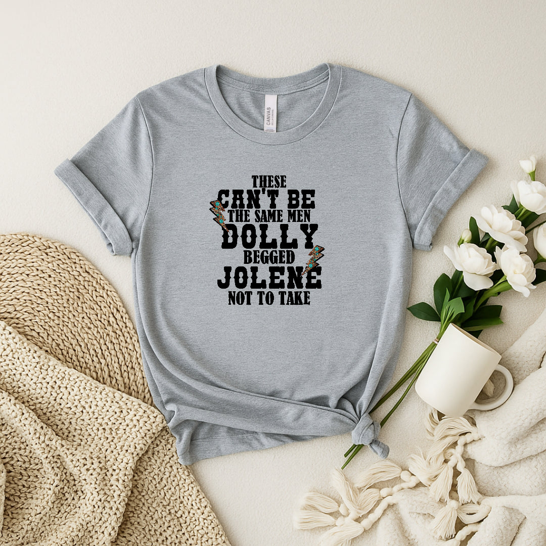 Men Dolly Warned Jolene From | Funny Country Graphic Tee for Women