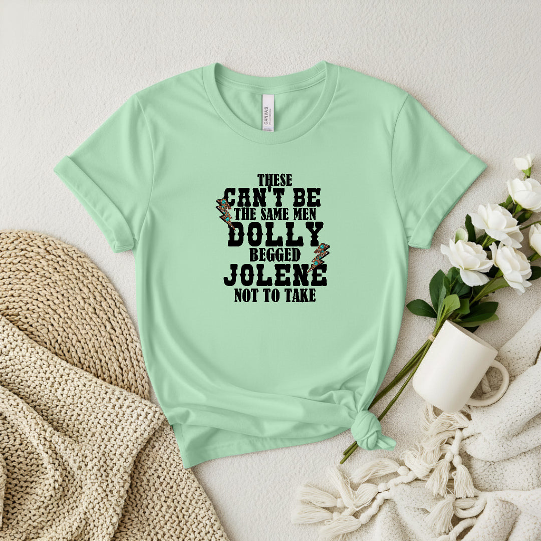 Men Dolly Warned Jolene From | Funny Country Graphic Tee for Women