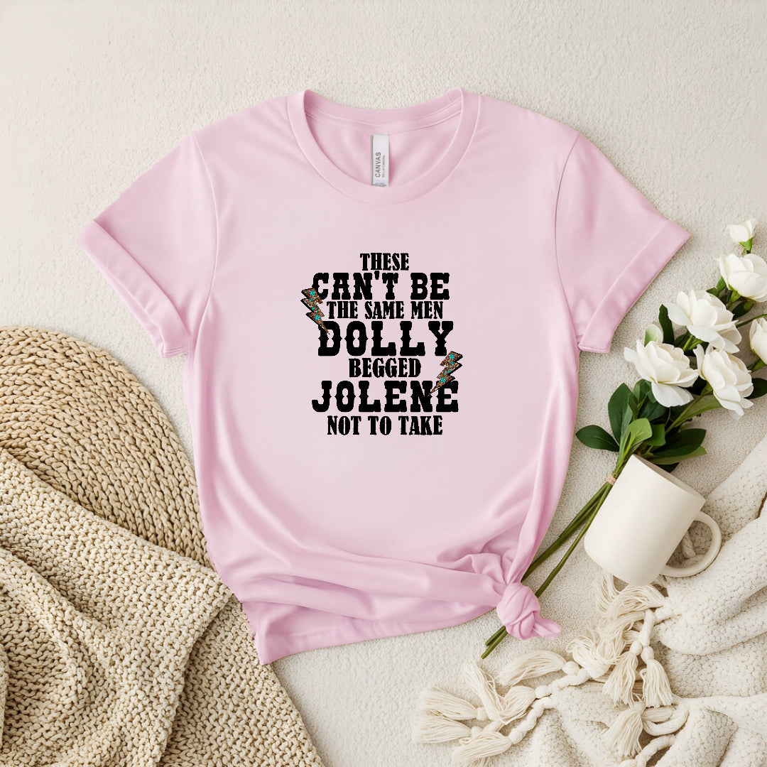 Men Dolly Warned Jolene From | Funny Country Graphic Tee for Women