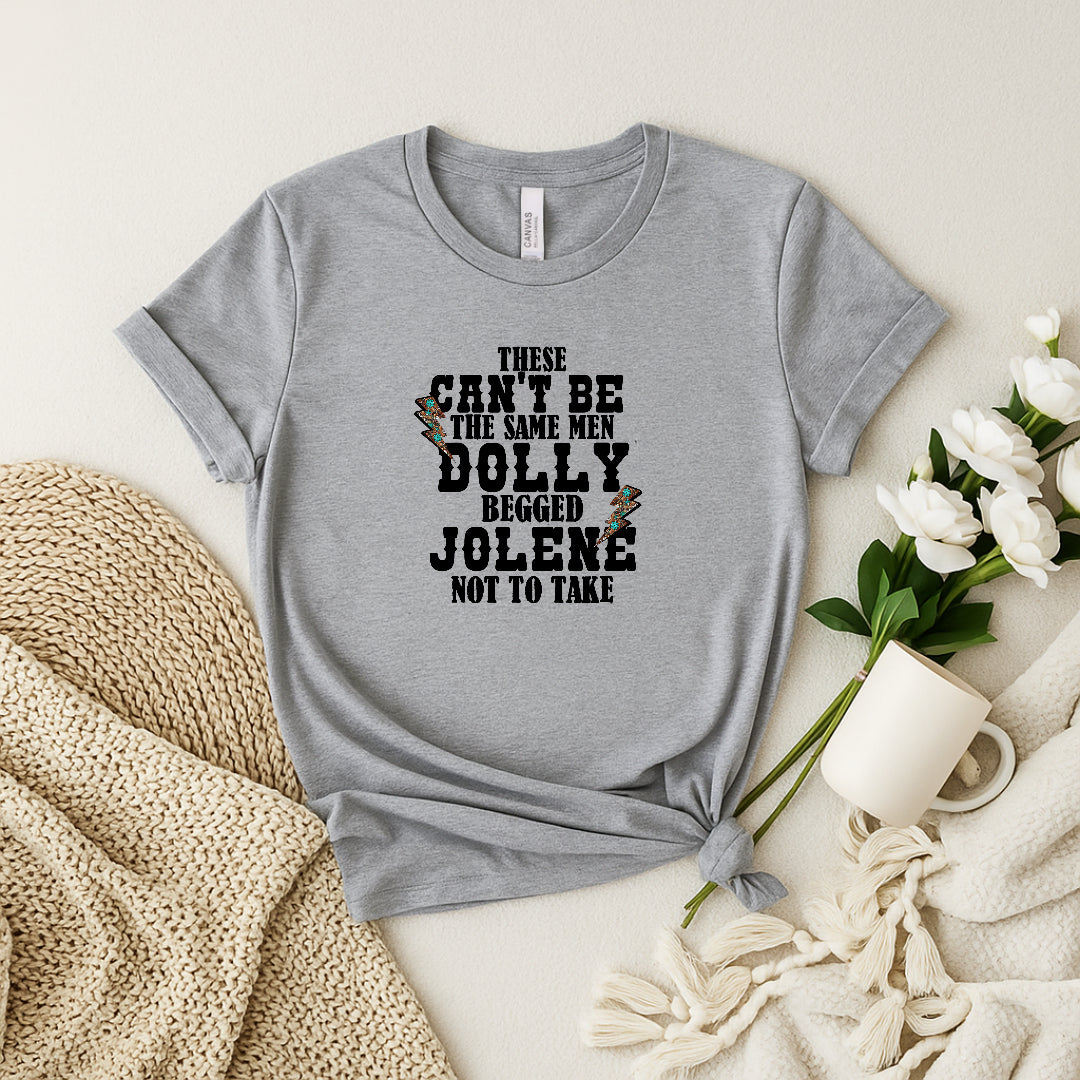 Men Dolly Warned Jolene From | Funny Country Graphic Tee for Women